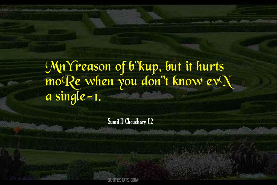 When You Know More Quotes #573865