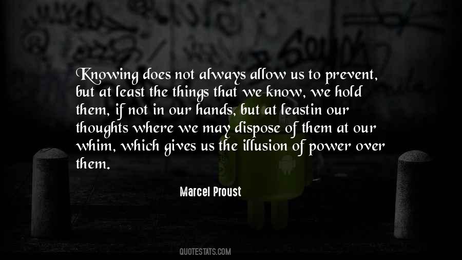 The Power Of Knowing Quotes #1859511