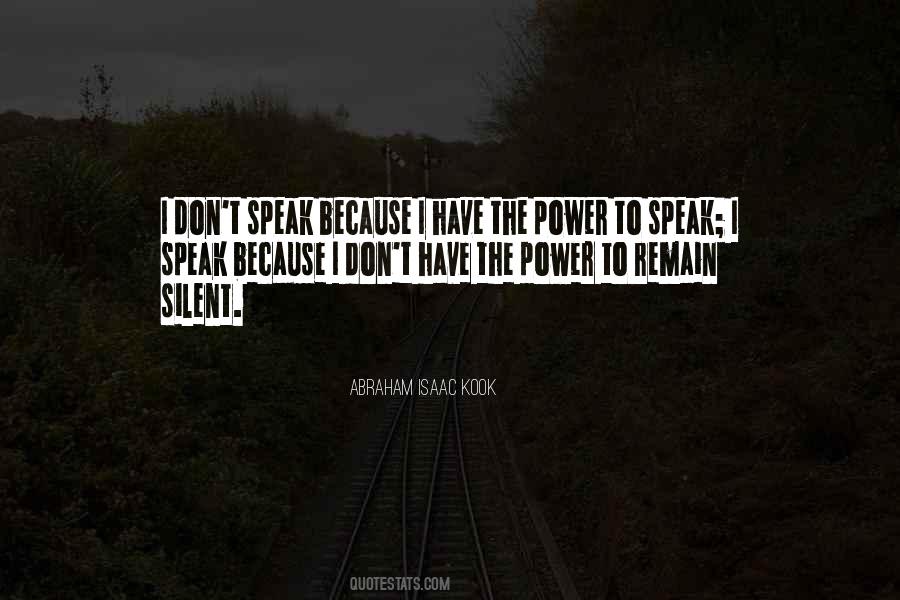 When You Remain Silent Quotes #1219322