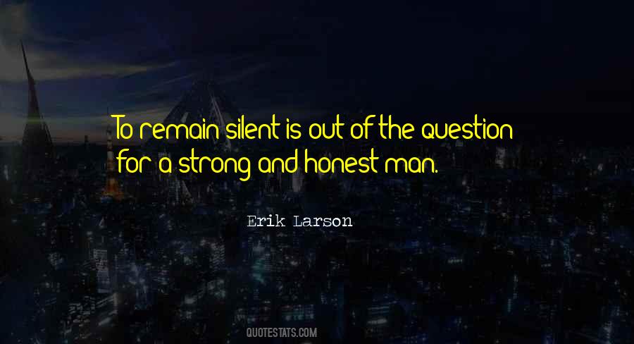 When You Remain Silent Quotes #1850511