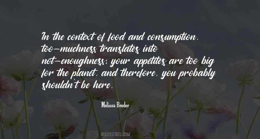 Much Of A Muchness Quotes #1802443