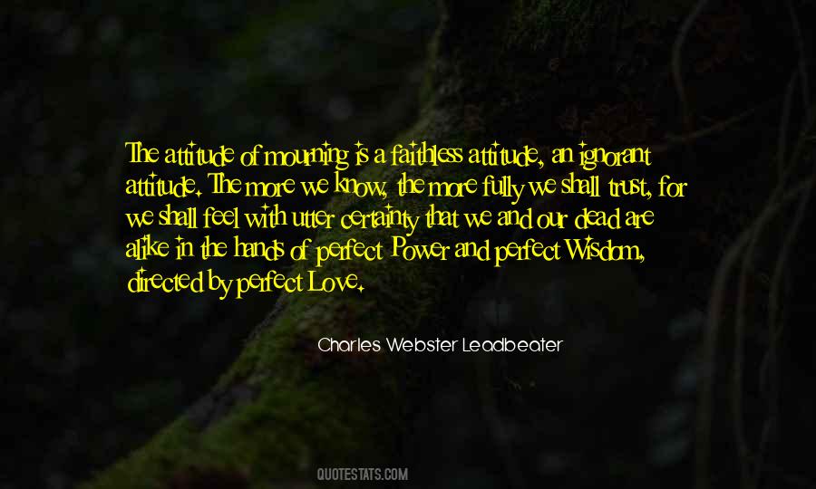 Attitude Trust Quotes #522109