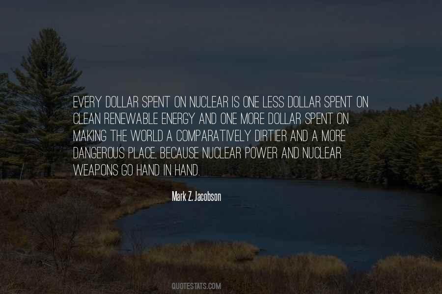 World Is A Dangerous Place Not Because Of Quotes #986060