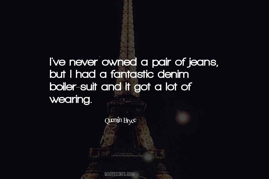 Pair Of Jeans Quotes #1099627