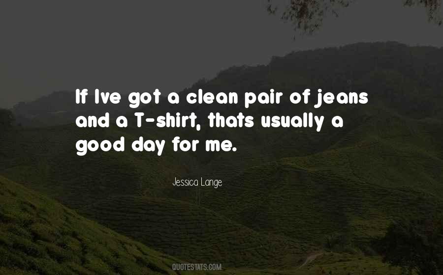 Pair Of Jeans Quotes #421493