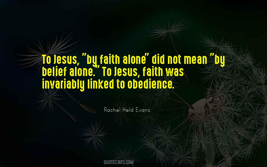 Jesus Obedience Quotes #372483