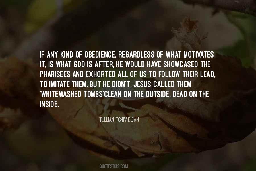 Jesus Obedience Quotes #412308