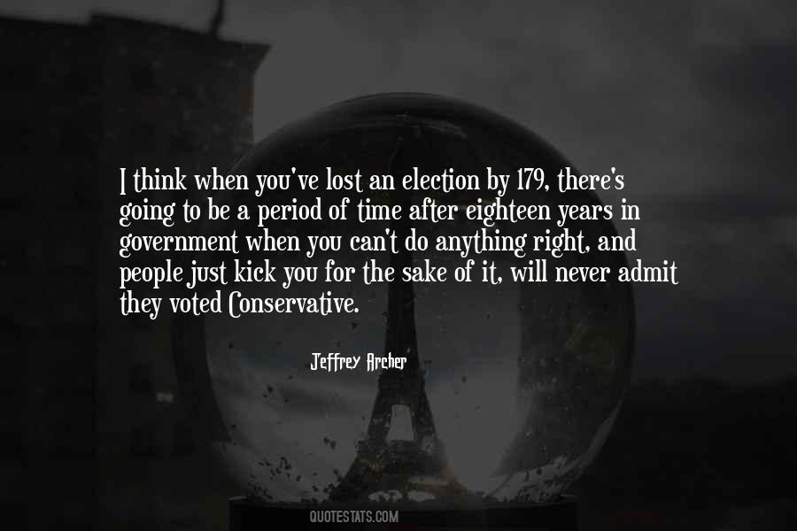 There Is Never A Right Time Quotes #1117021