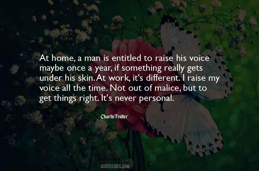 There Is Never A Right Time Quotes #1164129
