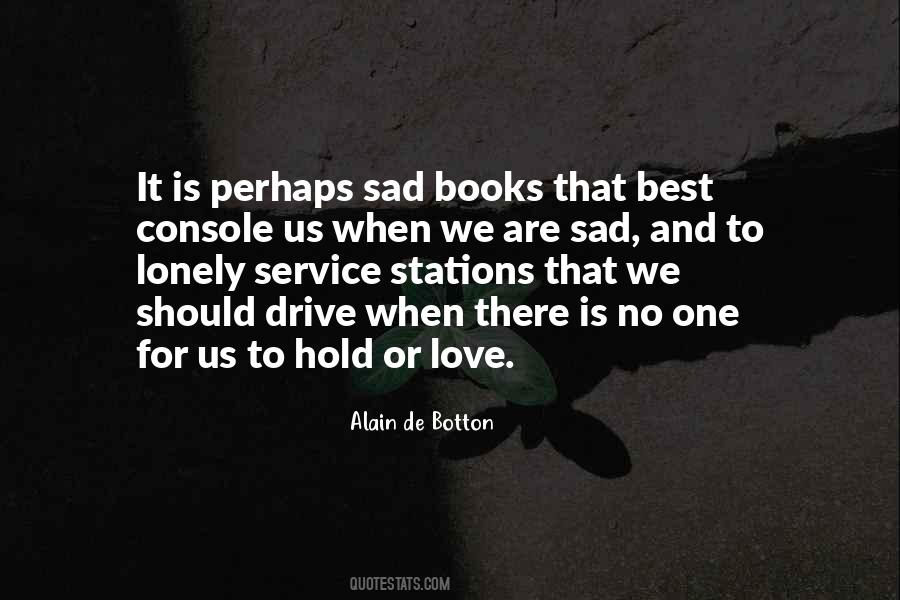No One For Us Quotes #1352202