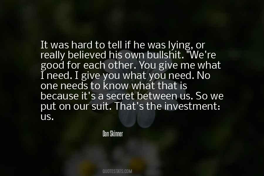 No One For Us Quotes #1584524