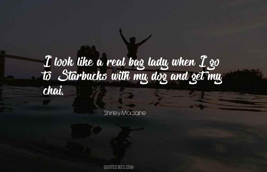 Bag Lady Quotes #1179980