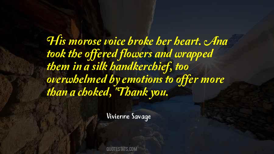 Quotes About You Broke Her Heart #1495933