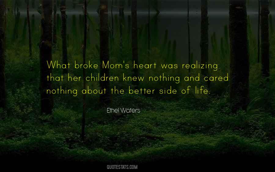 Quotes About You Broke Her Heart #461405