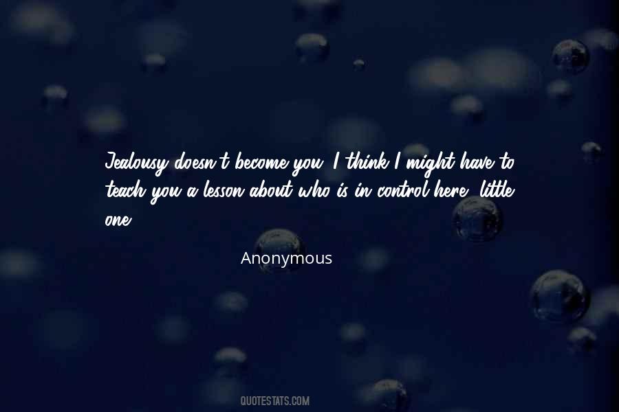 Who Is In Control Quotes #1603637