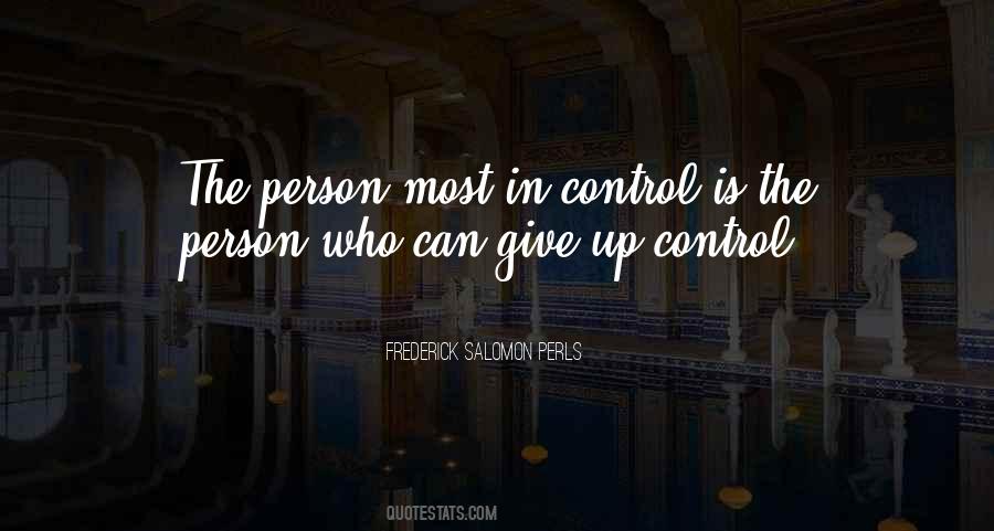Who Is In Control Quotes #1766805