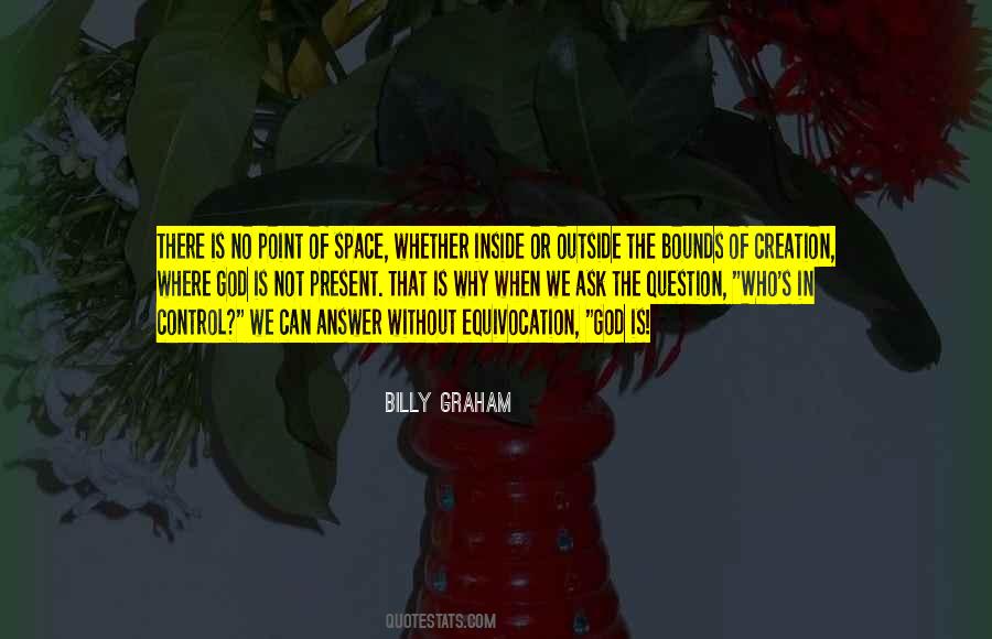 Who Is In Control Quotes #1773610