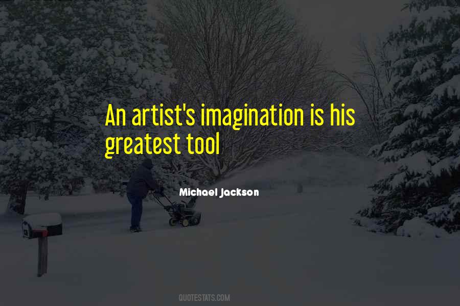 Artist Imagination Quotes #1575685