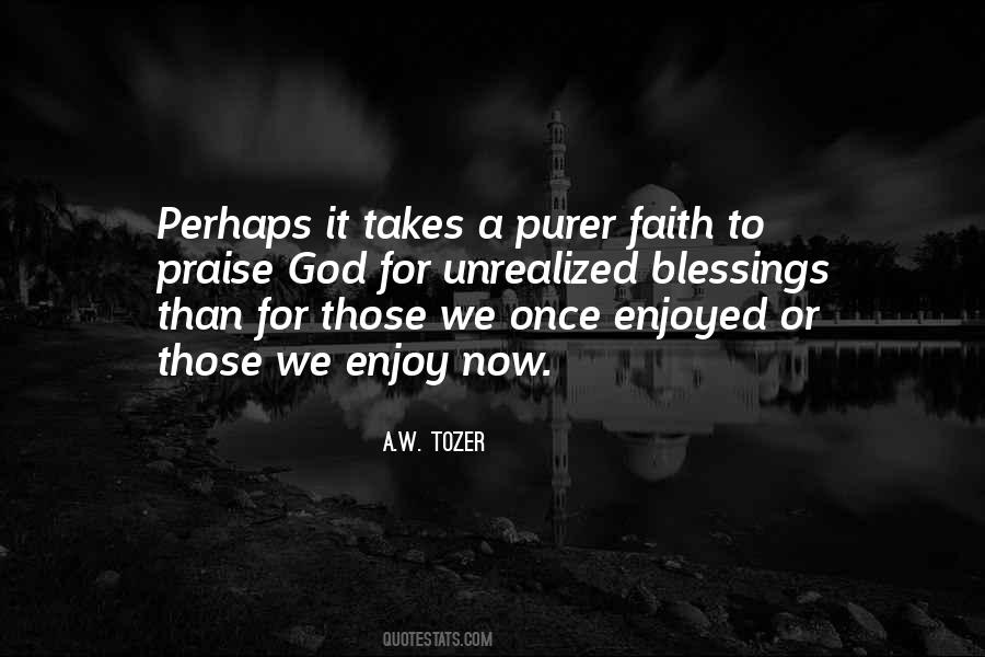 Faith Blessings Quotes #1041562