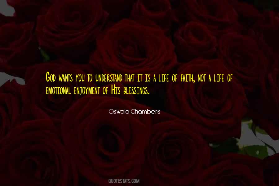 Faith Blessings Quotes #825587