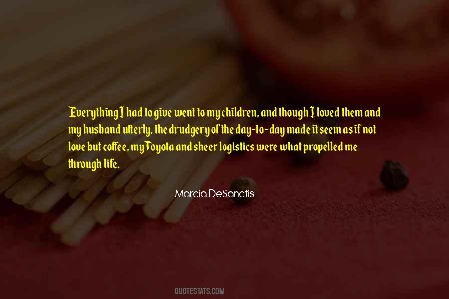 Love Of Coffee Quotes #1232306