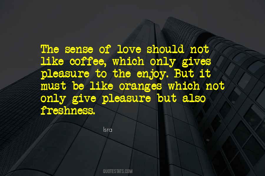 Love Of Coffee Quotes #1393752