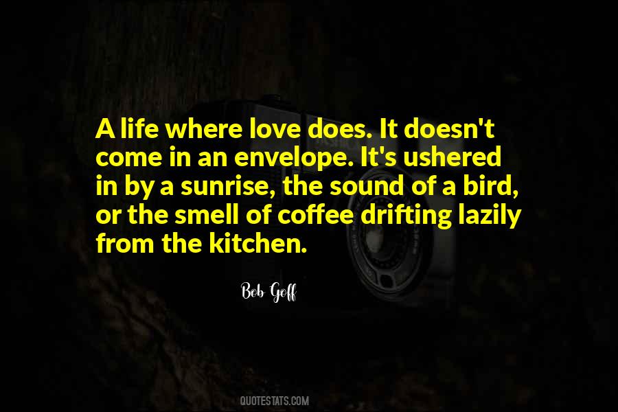Love Of Coffee Quotes #1538266
