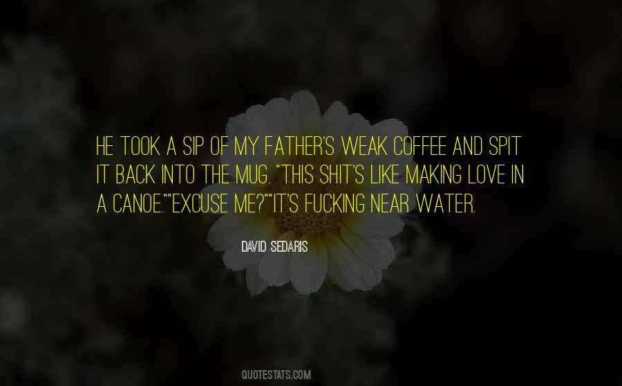 Love Of Coffee Quotes #646466
