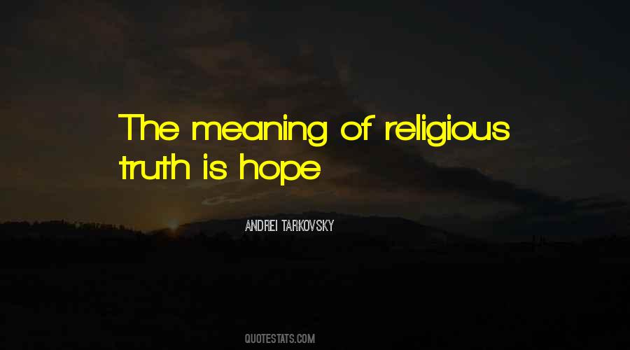 Truth Meaning Quotes #1264915