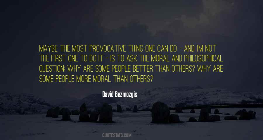 Ask Why Not Quotes #493092