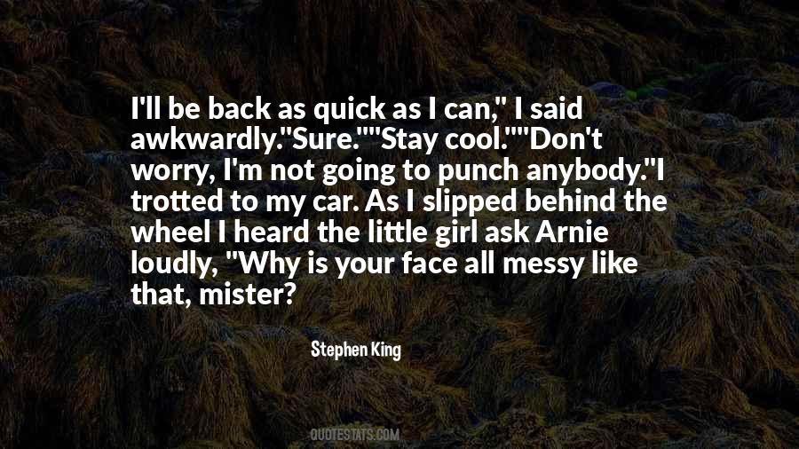Ask Why Not Quotes #574137