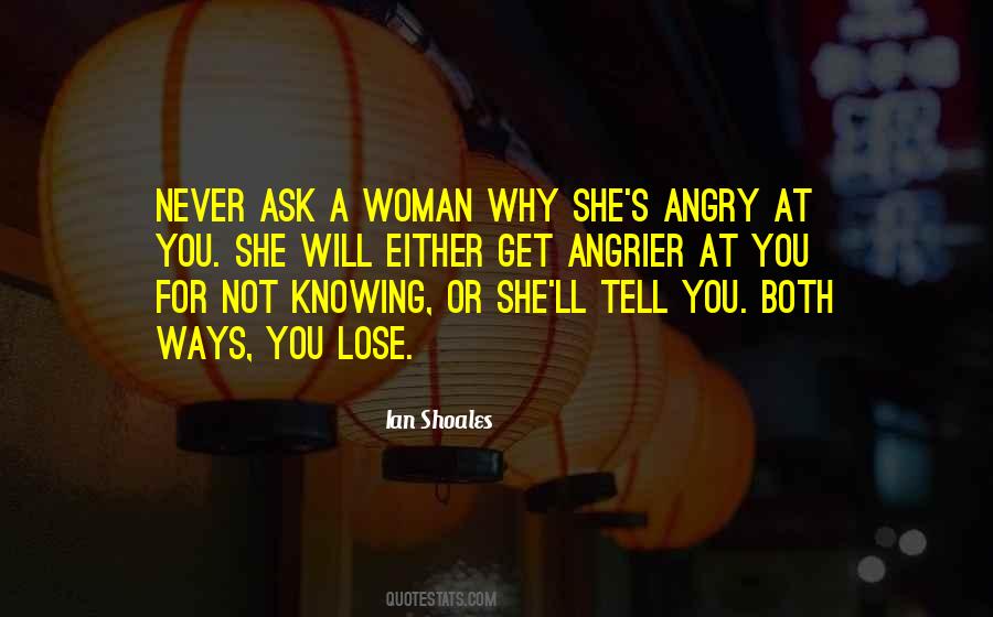 Ask Why Not Quotes #651816