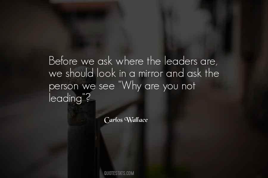 Ask Why Not Quotes #66779