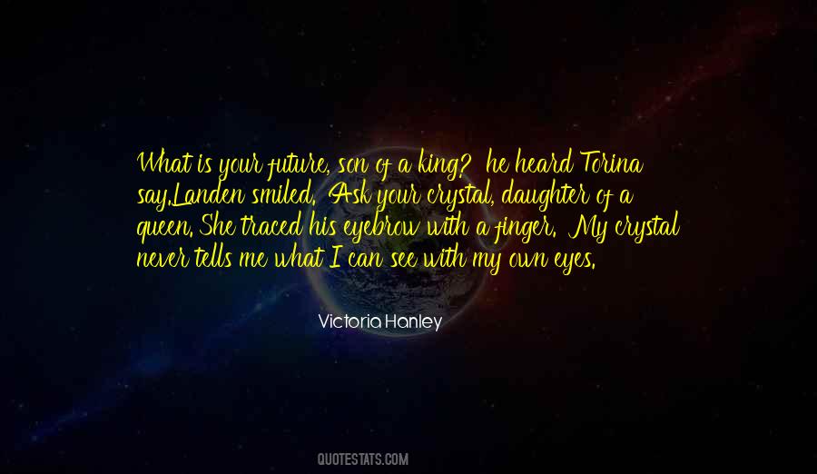 What The Eyes Can See Quotes #1260502