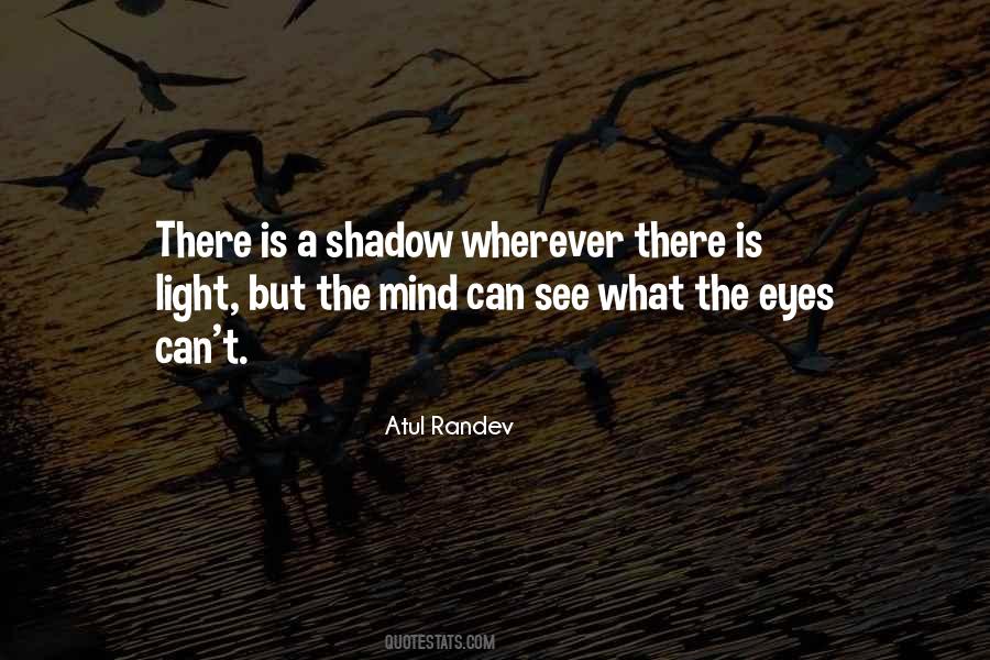 What The Eyes Can See Quotes #1707777