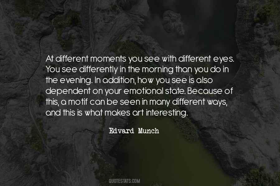 What The Eyes Can See Quotes #54737