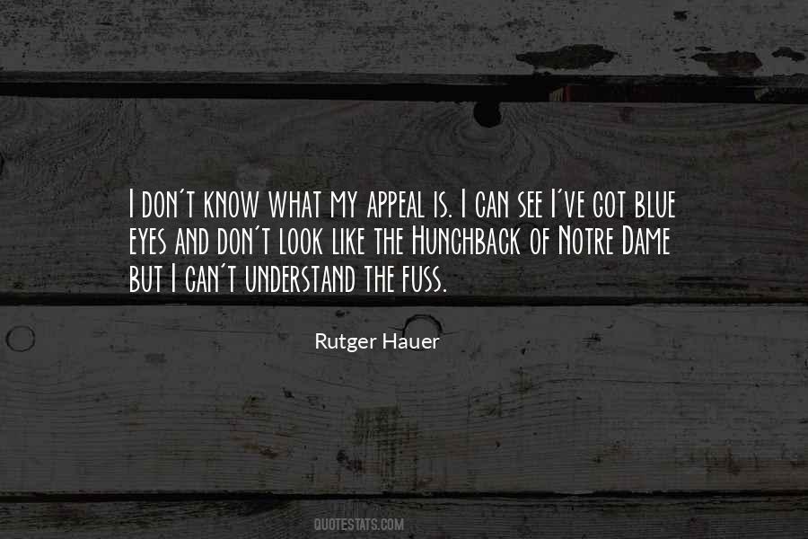 What The Eyes Can See Quotes #71157
