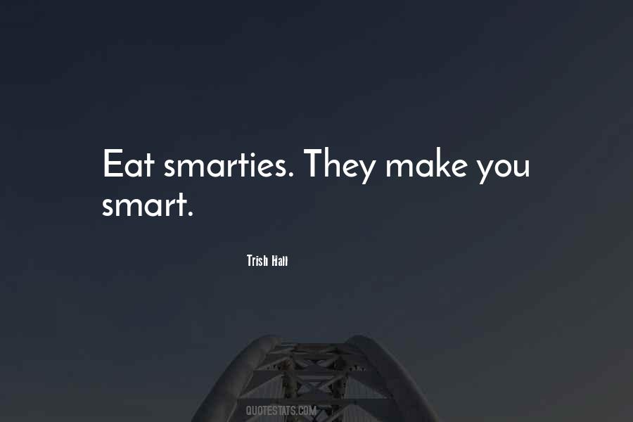Eat Smart Quotes #1109307
