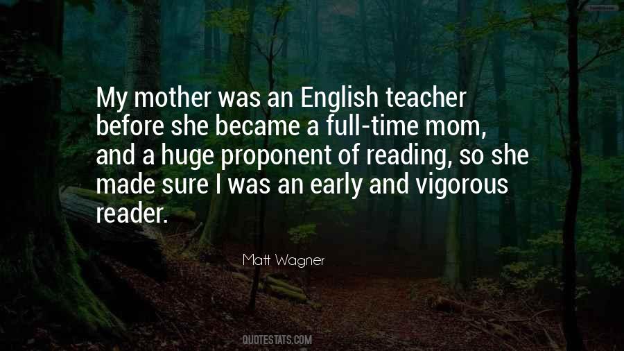 Mom As A Teacher Quotes #1483459