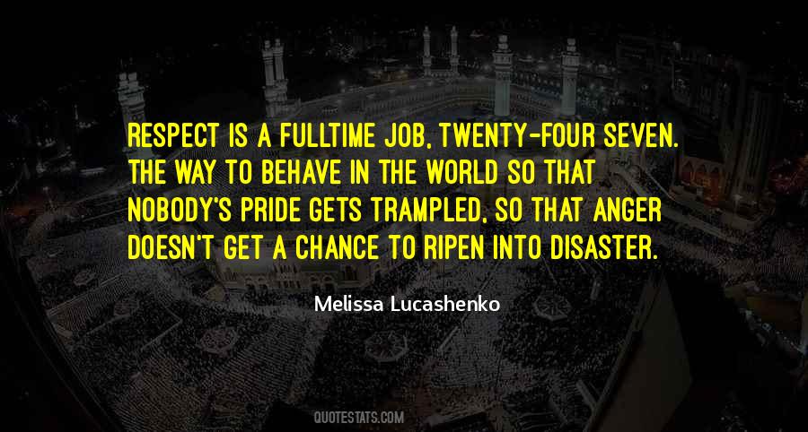 Pride In A Job Well Done Quotes #1047586