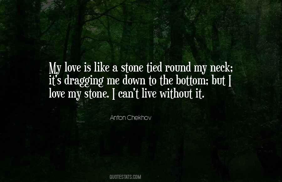 My Love Is Quotes #1515754