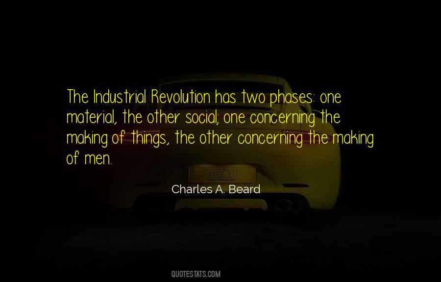 Quotes About The Industrial Revolution #96765