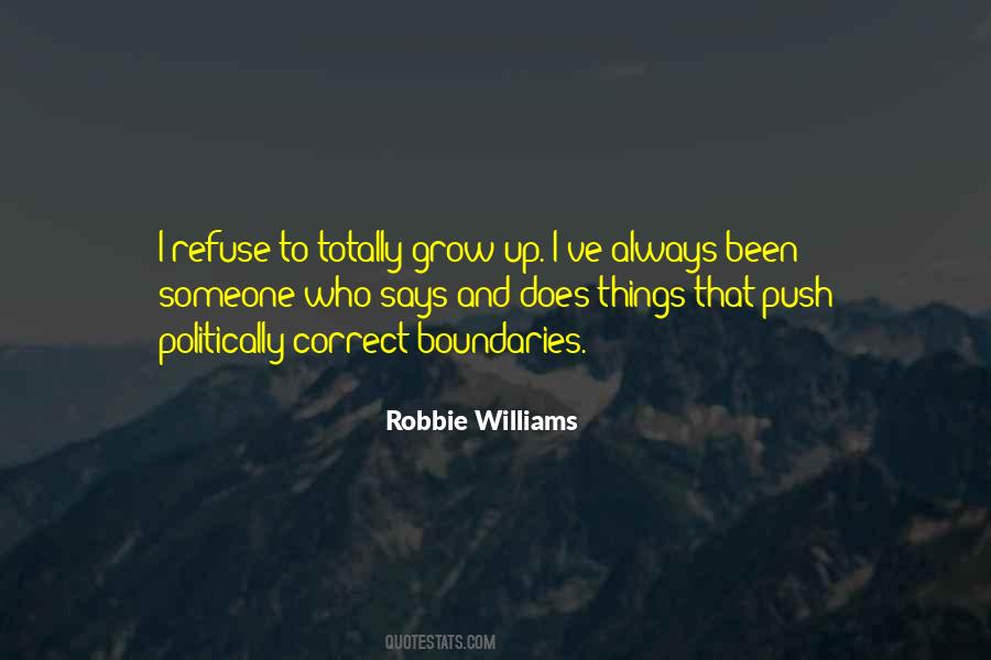 I Refuse To Grow Up Quotes #1362764