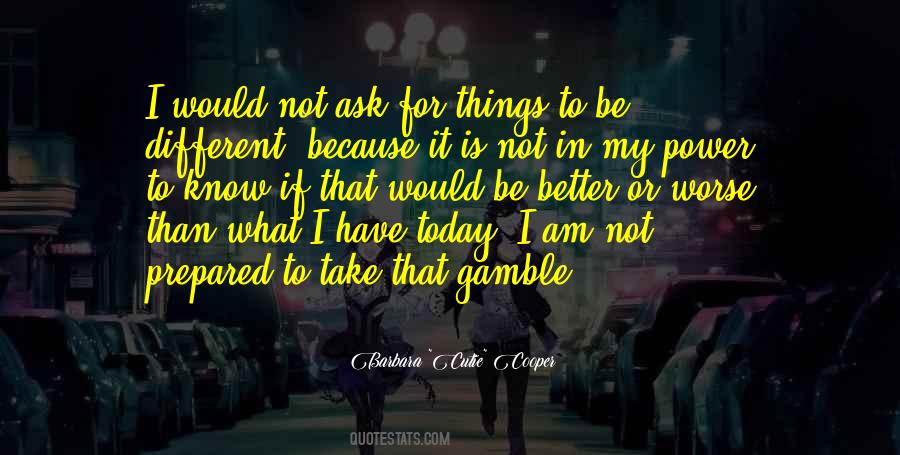I Am Not Different Quotes #1257890