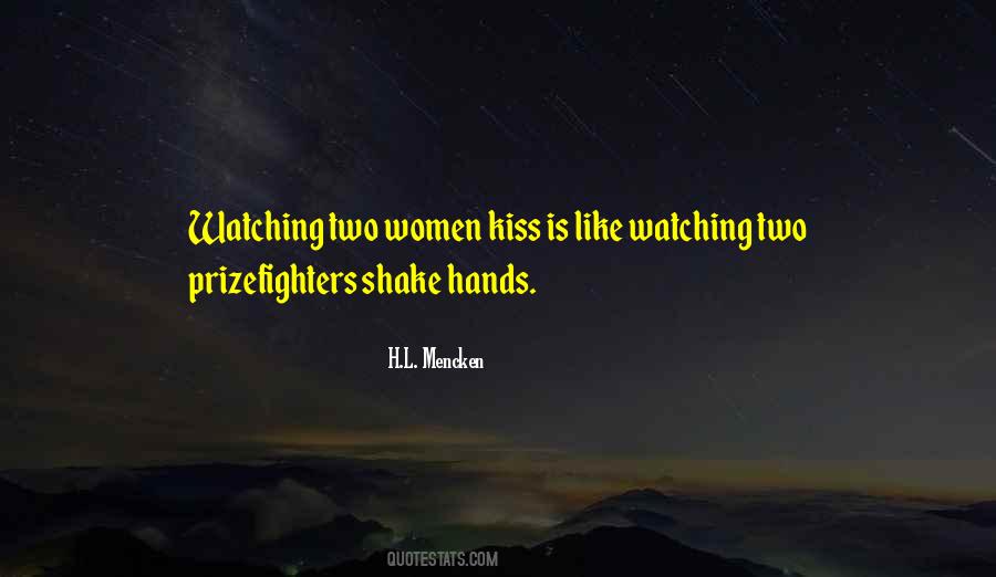 Kissing Life Quotes #1028830