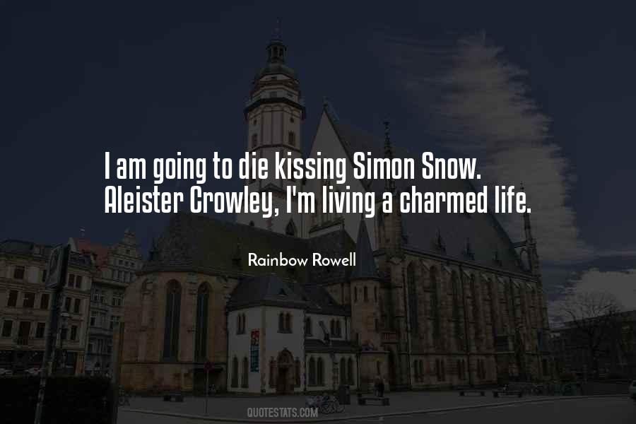 Kissing Life Quotes #1144953