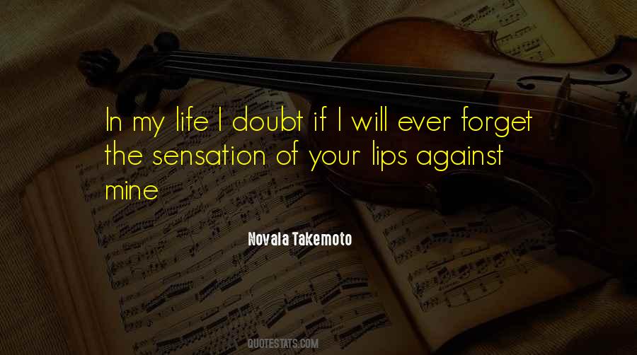 Kissing Life Quotes #1179578