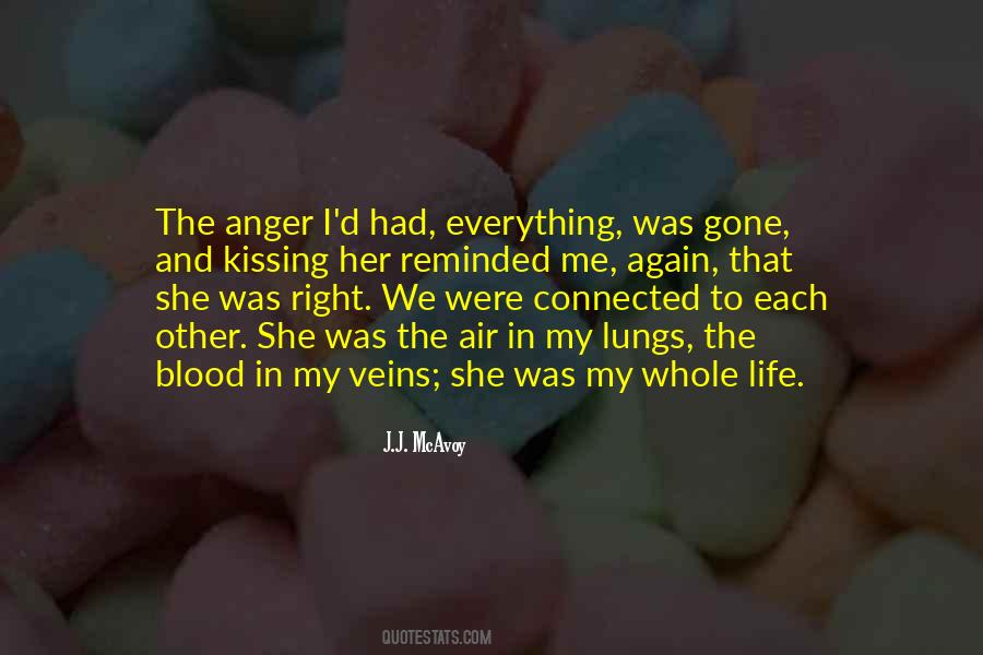 Kissing Life Quotes #1821432