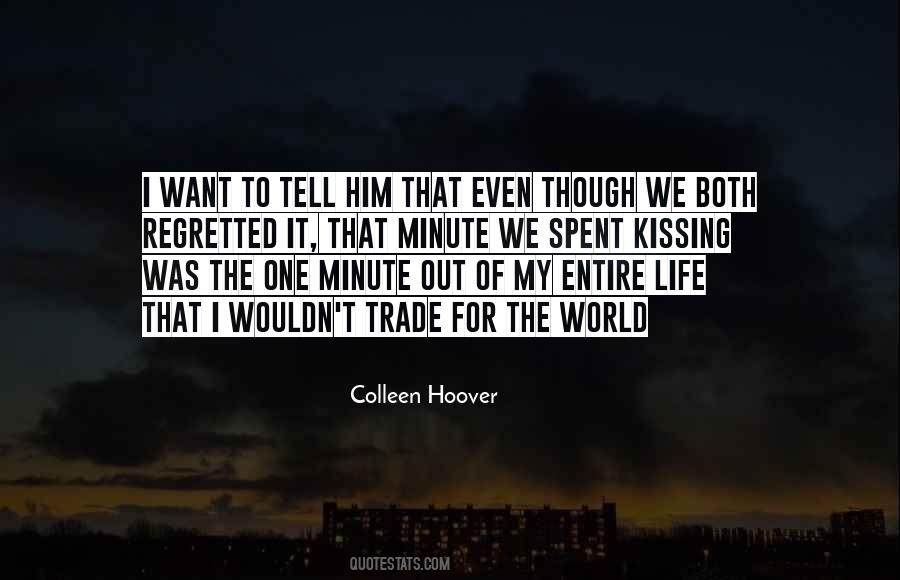 Kissing Life Quotes #1859801