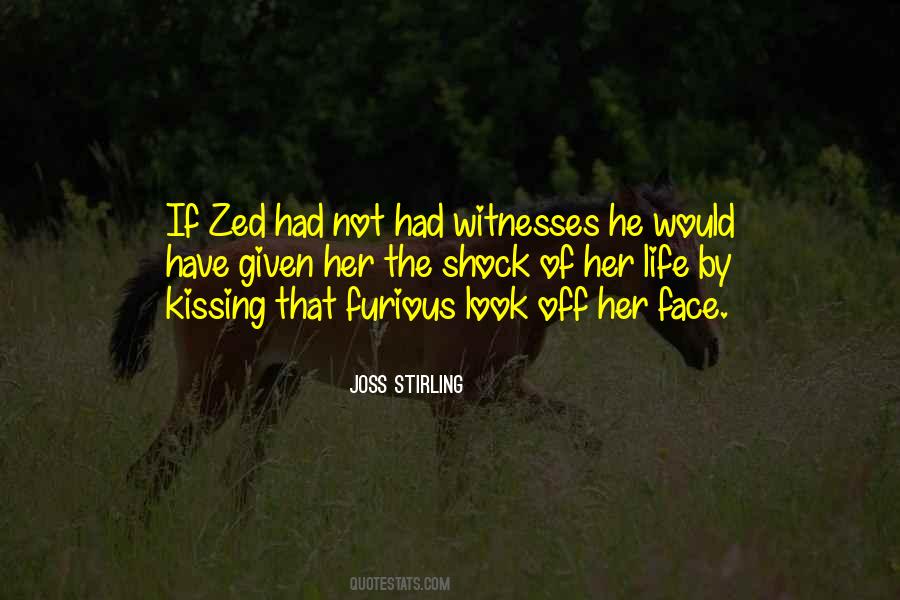Kissing Life Quotes #800970